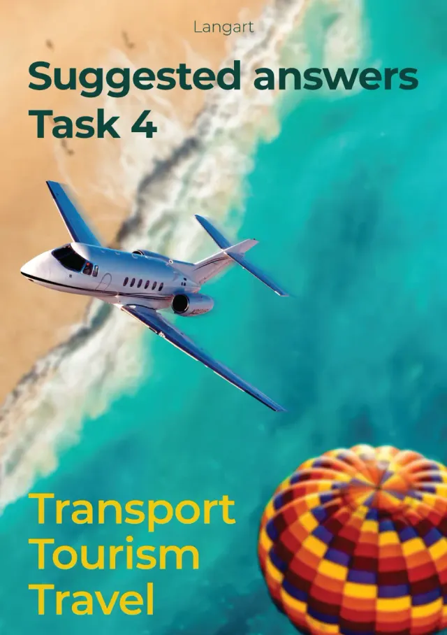 Task 4 Transport, Tourism & Travel